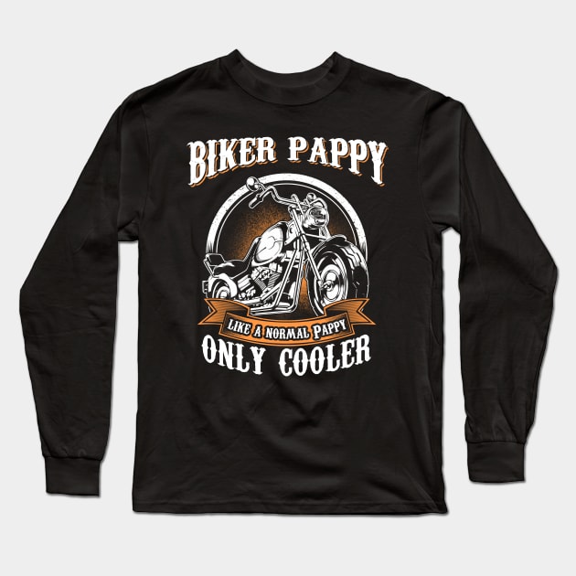 Only Cool Pappy Rides Motorcycles T Shirt Rider Gift Long Sleeve T-Shirt by easleyzzi